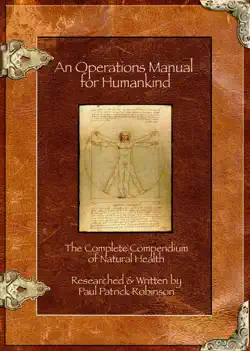 an operations manual for humankind (the complete compendium of natural health) imagen de la portada del libro