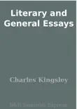Literary and General Essays sinopsis y comentarios