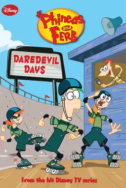 phineas and ferb: daredevil days book cover image