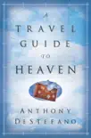A Travel Guide to Heaven synopsis, comments