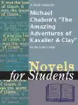 A Study Guide for Michael Chabon's "The Amazing Adventures of Kavalier & Clay" sinopsis y comentarios