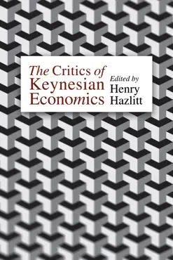 the critics of keynesian economics book cover image