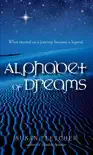 Alphabet of Dreams synopsis, comments
