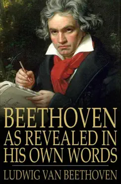 beethoven, as revealed in his own words book cover image