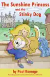 The Sunshine Princess and the Stinky Dog synopsis, comments