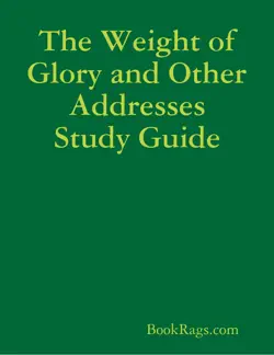 the weight of glory and other addresses study guide book cover image