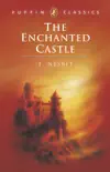 The Enchanted Castle synopsis, comments