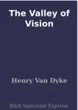 The Valley of Vision synopsis, comments