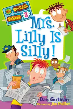my weirder school #3: mrs. lilly is silly! book cover image