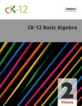 CK-12 Basic Algebra, Volume 2 book summary, reviews and downlod