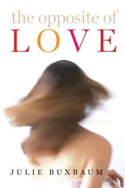 the opposite of love book cover image