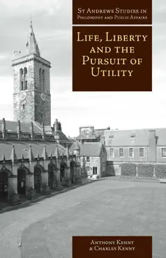 life, liberty and the pursuit of utility book cover image