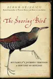 The Snoring Bird synopsis, comments