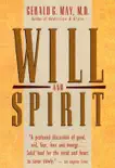 Will and Spirit synopsis, comments