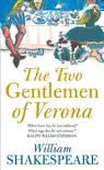 The Two Gentlemen of Verona synopsis, comments
