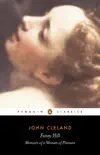 Fanny Hill or Memoirs of a Woman of Pleasure synopsis, comments