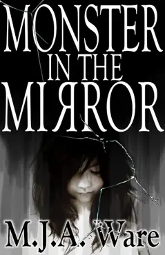 monster in the mirror: with bonus short stories book cover image
