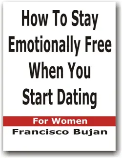 how to stay emotionally free when you start dating book cover image