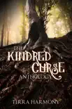 The Kindred Curse Anthology synopsis, comments