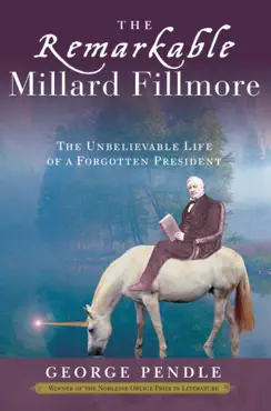 the remarkable millard fillmore book cover image
