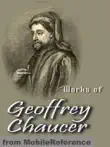 Works of Geoffrey Chaucer synopsis, comments
