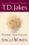 Promises From God For Single Women synopsis, comments