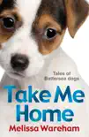 Take Me Home: Tales of Battersea Dogs sinopsis y comentarios