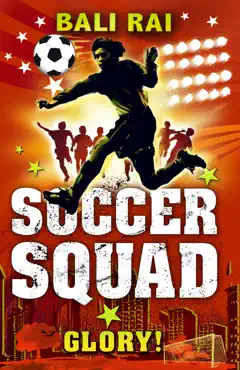 soccer squad: glory! imagen de la portada del libro