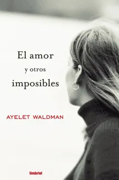 el amor y otros imposibles book cover image
