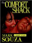 The Comfort Shack synopsis, comments