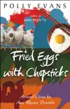 Fried Eggs With Chopsticks sinopsis y comentarios