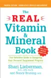 The Real Vitamin and Mineral Book, 4th edition synopsis, comments