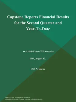 capstone reports financial results for the second quarter and year-to-date book cover image