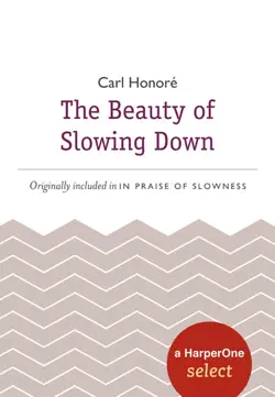 the beauty of slowing down book cover image