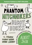 Phantom Hitchhikers and Decoy Ducks sinopsis y comentarios
