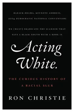 acting white book cover image