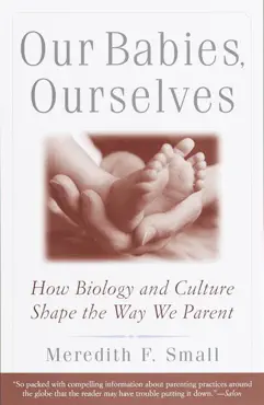 our babies, ourselves book cover image