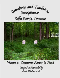 cemeteries and tombstone inscriptions of coffee county, tennessee book cover image