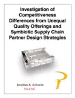 Competitiveness Differences and Symbiotic Supply Chain Design Strategies synopsis, comments