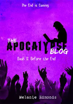 the apocalypse blog book 0: before the end book cover image