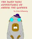 The Many Mini-Adventures of Abner the Gopher synopsis, comments