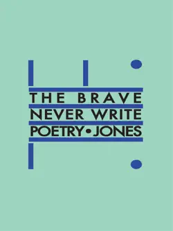 the brave never write poetry book cover image