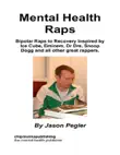 Mental Health Raps synopsis, comments