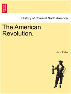 the american revolution. vol. ii book cover image