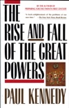 The Rise and Fall of the Great Powers book summary, reviews and download