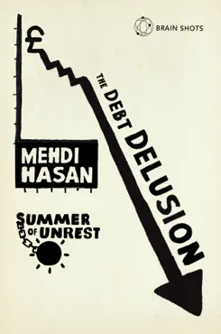 summer of unrest: the debt delusion imagen de la portada del libro