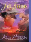 Texas Princess synopsis, comments