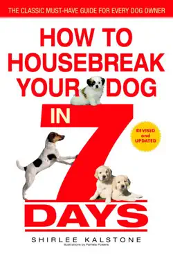 how to housebreak your dog in 7 days (revised) book cover image