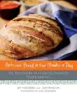 Artisan Bread in Five Minutes a Day synopsis, comments