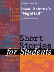 A Study Guide for Isaac Asimov's "Nightfall" sinopsis y comentarios